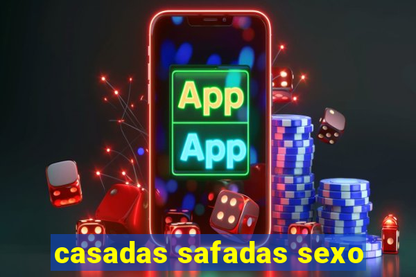 casadas safadas sexo